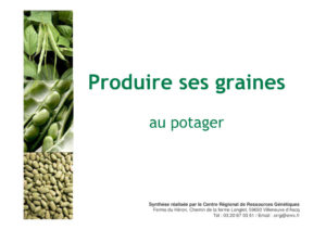 Produire ses graines