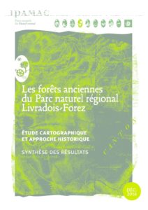 Notice cartographique des forêts présumées anciennes du Livradois-Forez Notice cartographique des forêts présumées anciennes du Livradois-Forez