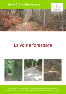 Guide - La Voirie forestière (Association des communes forestières du Puy-de-Dôme - Lien externe dans un nouvel onglet)