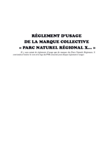 ANNEXE 5 REGLEMENT USAGE MARQUES PNR _FEDERATION DES PARCS (PDF - 89Kb)